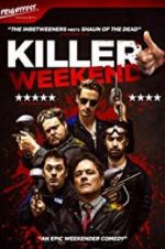 Watch Killer Weekend 123MoviesFree