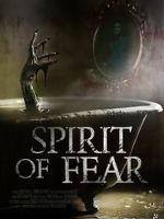 Watch Spirit of Fear 123MoviesFree