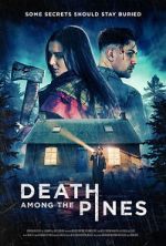Watch Death Among the Pines 123MoviesFree