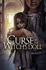 Watch Curse of the Witch\'s Doll 123MoviesFree