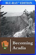 Watch Becoming Acadia 123MoviesFree