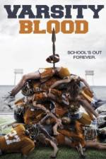 Watch Varsity Blood 123MoviesFree
