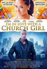 Watch I\'m in Love with a Church Girl 123MoviesFree