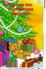 Watch The Bear Who Slept Through Christmas 123MoviesFree
