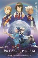 Watch King of Prism by PrettyRhythm 123MoviesFree