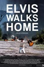 Watch Elvis Walks Home 123MoviesFree