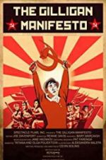 Watch The Gilligan Manifesto 123MoviesFree