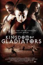 Watch Kingdom of Gladiators 123MoviesFree