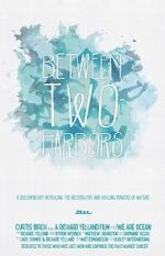 Watch Between Two Harbors 123MoviesFree