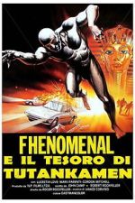 Watch Phenomenal and the Treasure of Tutankamen 123MoviesFree