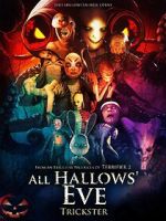 Watch All Hallows Eve Trickster 123MoviesFree
