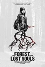 Watch The Forest of the Lost Souls 123MoviesFree
