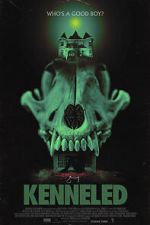 Watch Kenneled 123MoviesFree