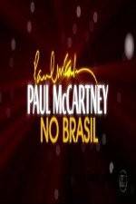 Watch Paul McCartney Paul in Brazil 123MoviesFree