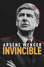 Watch Ars�ne Wenger: Invincible 123MoviesFree