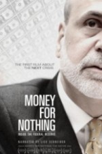 Watch Money for Nothing: Inside the Federal Reserve 123MoviesFree