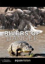 Watch Rivers of Danger 123MoviesFree