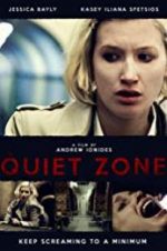 Watch The Quiet Zone 123MoviesFree