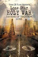 Watch Lone Star Holy War 123MoviesFree