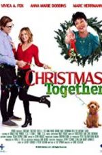 Watch Christmas Together 123MoviesFree