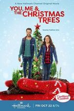 Watch You, Me & The Christmas Trees 123MoviesFree
