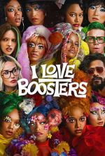 Watch I Love Boosters 123MoviesFree