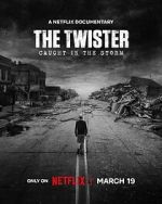 Watch The Twister: Caught in the Storm 123MoviesFree
