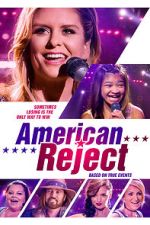 Watch American Reject 123MoviesFree