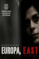 Watch Europa East 123MoviesFree