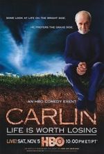 Watch George Carlin: Life Is Worth Losing 123MoviesFree