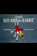 Watch Little Red Riding Rabbit 123MoviesFree