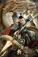 Watch Legend of Zhao Yun 123MoviesFree