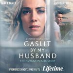 Watch Gaslit by My Husband: The Morgan Metzer Story 123MoviesFree