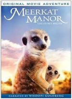 Watch Meerkat Manor: The Story Begins 123MoviesFree