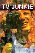 Watch TV Junkie 123MoviesFree