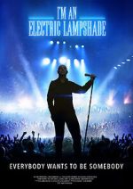 Watch I\'m an Electric Lampshade 123MoviesFree