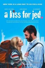 Watch A Kiss for Jed 123MoviesFree