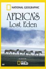 Watch National Geographic Africa's Lost Eden 123MoviesFree