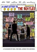 Watch A Love Letter To The Beatles 123MoviesFree