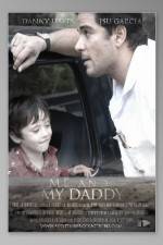 Watch Me and My Daddy 123MoviesFree