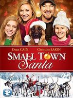 Watch Small Town Santa 123MoviesFree