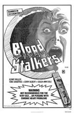 Watch Blood Stalkers 123MoviesFree