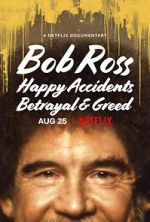 Watch Bob Ross: Happy Accidents, Betrayal & Greed 123MoviesFree