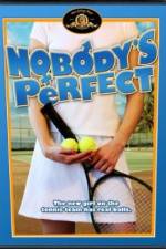 Watch Nobody's Perfect 123MoviesFree
