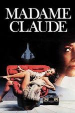 Watch Madame Claude 123MoviesFree