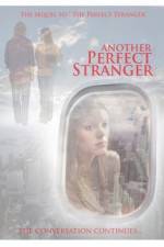 Watch Another Perfect Stranger 123MoviesFree