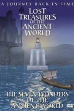 Watch Lost Treasures of the Ancient World - The Seven Wonders 123MoviesFree