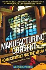 Watch Manufacturing Consent: Noam Chomsky and the Media 123MoviesFree
