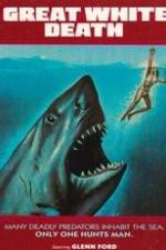 Watch Great White Death 123MoviesFree