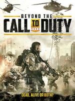 Watch Beyond the Call to Duty 123MoviesFree